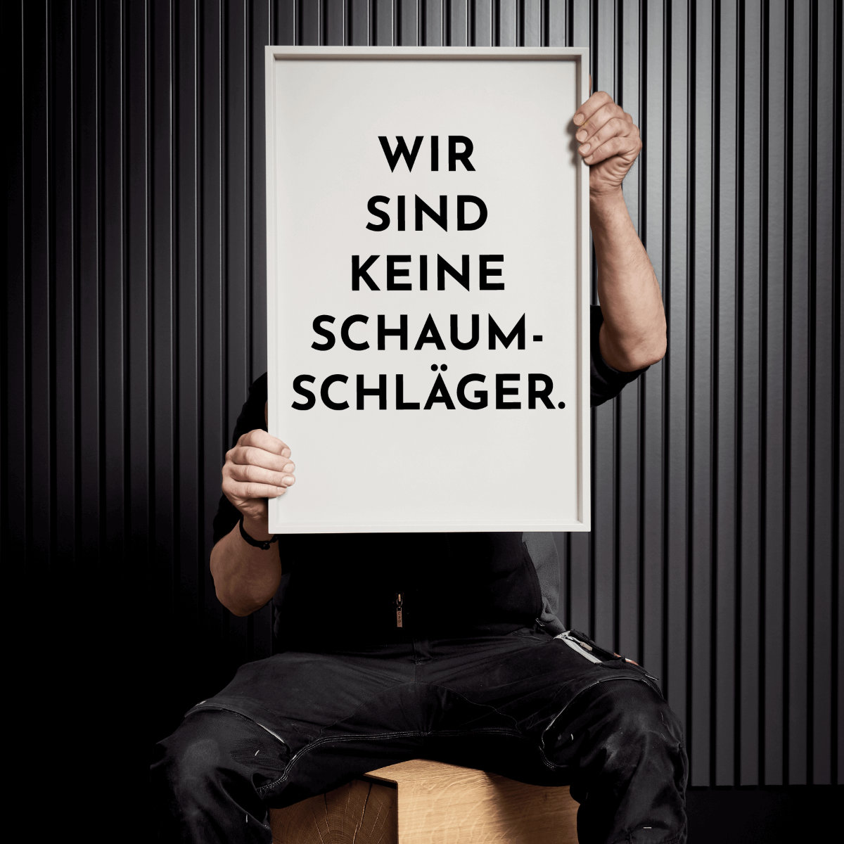 Mitarbeiterbild mit Slogan: Wir sind keine Schaumschläger.